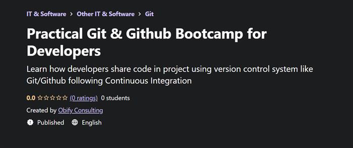 Practical Git & Github Bootcamp for Developers