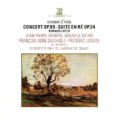 Vincent d'Indy - D'Indy  Concert, Op  89, Suite dans le style ancien, Op  24 & Karadec, Op  34