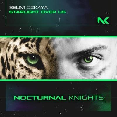 VA - Selim Ozkaya - Starlight Over Us (2022) (MP3)