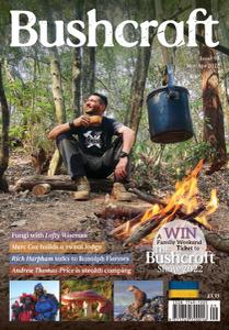 Bushcraft & Survival Skills – Issue 94 – March-April 2022