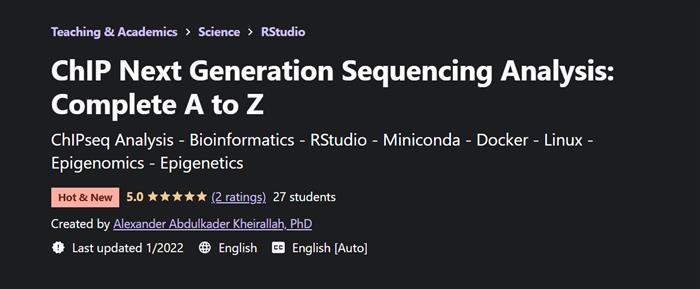 ChIP Next Generation Sequencing Analysis: Complete A to Z