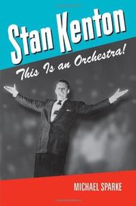 Stan Kenton This Is an Orchestra!