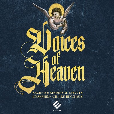 Heinrich Isaac - Voices of Heaven  Sacred & Medieval Chants