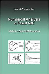 Numerical Analysis in Pascal ABC Studies in Applied Mathematics