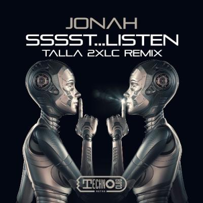 VA - Jonah & Talla 2XLC - Sssst...Listen (Talla 2XLC Remix) (2022) (MP3)