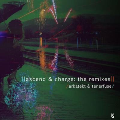 VA - Arkatekt & Tenerfuse - Ascend and Charge (2022) (MP3)