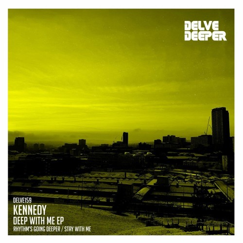 VA - Kennedy - Deep With Me EP (2022) (MP3)