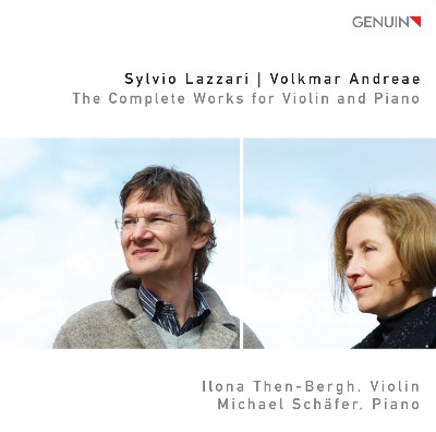 Volkmar Andreae - Lazzari, S    Andreae, V   The Complete Works for Violin and Piano