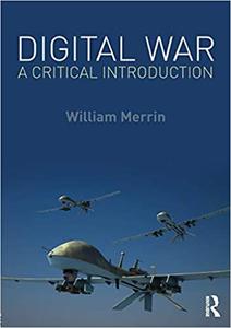 Digital War A Critical Introduction