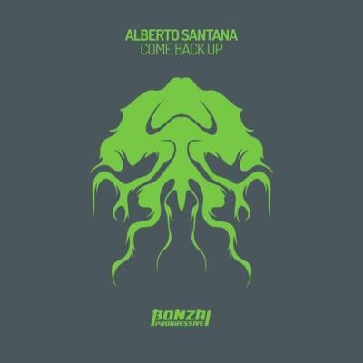 VA - Alberto Santana - Come Back Up (2022) (MP3)