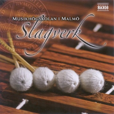 Per Andréasson - Percussion Music - Becker, B Yuyama, A Kopetzki, E Zivkovic, N J (Malm... Per Andréasson - Percussion Music - Becker, B Yuyama, A Kopetzki, E Zivkovic, N J (Malm...