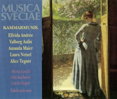 Alice Tegnér - Kammarmusik Alice Tegnér - Kammarmusik