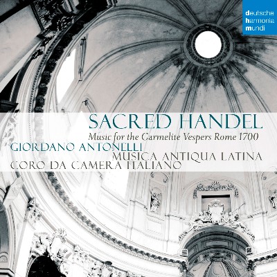 Arcangelo Corelli - Sacred Handel - Music for the Carmelite Vespers