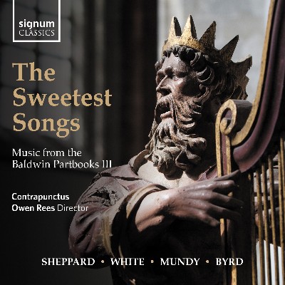 William Daman - The Sweetest Songs  Music from the Baldwin Partbooks III