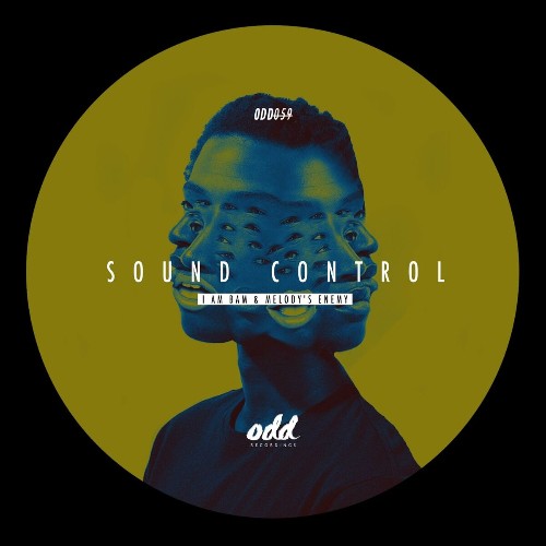 I Am Bam & Melody's Enemy - Sound Control (2022)