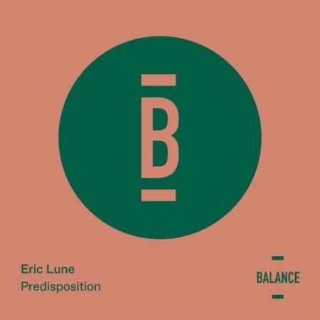 Eric Lune - Predisposition (2022)
