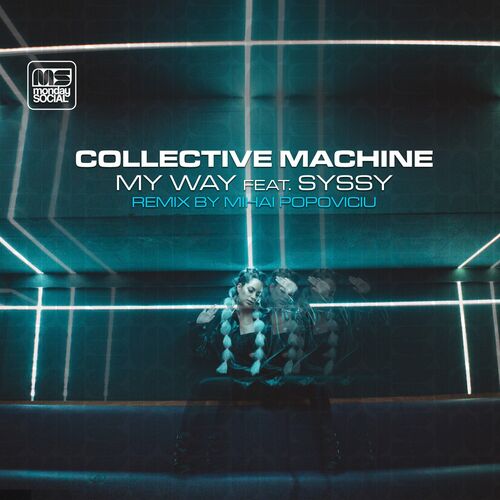VA - Collective Machine, Syssy - My Way (2022) (MP3)