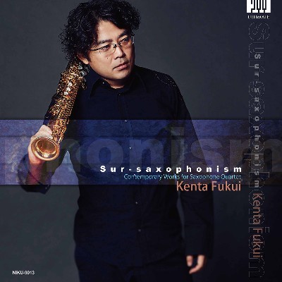 Louis Andriessen - Sur-Saxophonism  Contemporary Works for Saxophone Quartet