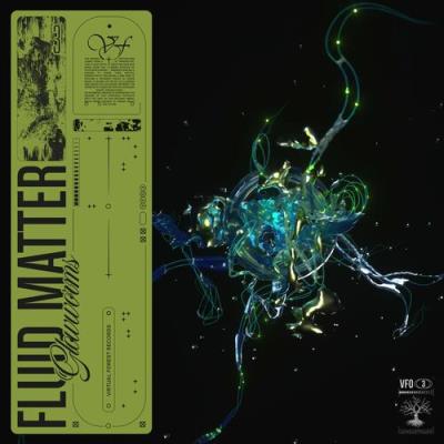VA - Fluid Matter - Glowworms (2022) (MP3)