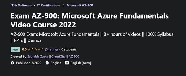Exam AZ-900: Microsoft Azure Fundamentals Video Course 2022