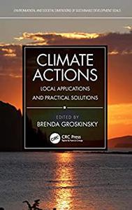 Climate Actions Local Applications and Practical Solutions