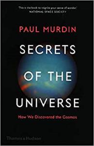 Secrets of the Universe How We Discovered the Cosmos anglais