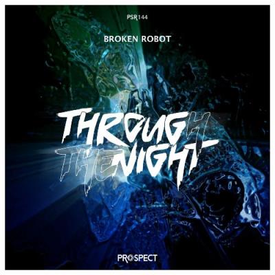 VA - Broken Robot - Through the Night (2022) (MP3)