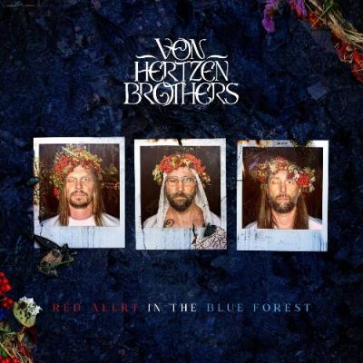 VA - Von Hertzen Brothers - Red Alert In The Blue Forest (2022) (MP3)