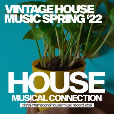 VA - Vintage House Music Spring '22 (2022) (MP3)