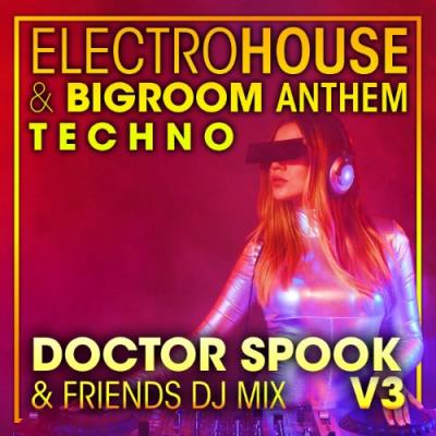VA - Electro House & Big Room Anthem Techno, Vol. 3 (Dj Mix) (2022) (MP3)