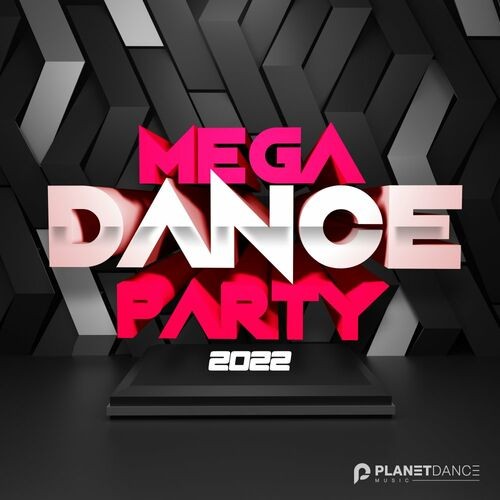Mega Dance Party 2022 (2022)