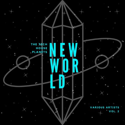 VA - New World (The Tech House Planets), Vol. 2 (2022) (MP3)