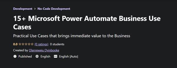 15+ Microsoft Power Automate Business Use Cases