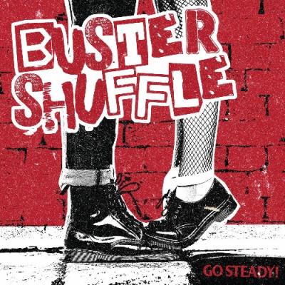 VA - Buster Shuffle - Go Steady (2022) (MP3)