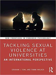 Tackling Sexual Violence at Universities An International Perspective