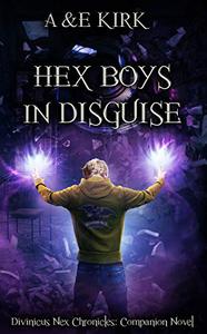 Hex Boys In Disguise YA Paranormal Urban Fantasy Thriller