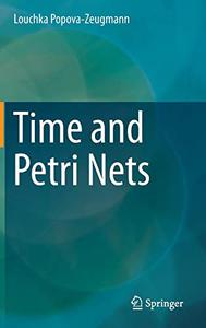 Time and Petri Nets