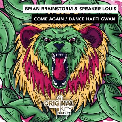 VA - Brian Brainstorm & Speaker Louis - Come Again / Dance Haffi Gwan (2022) (MP3)