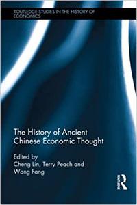 The History of Ancient Chinese Economic Thought