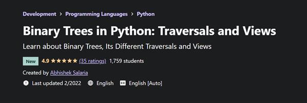 Binary Trees in Python - Traversals and Views