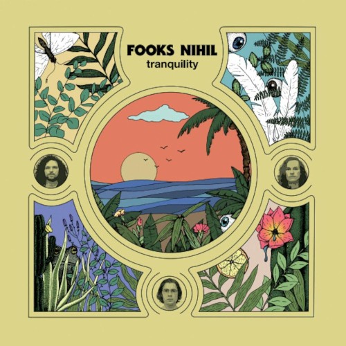 Fooks Nihil - Tranquility (2022)