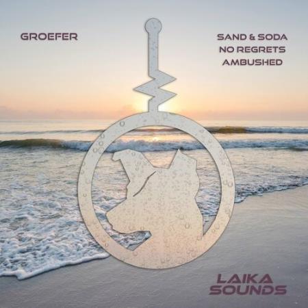 Groefer - Sand and Soda (2022)