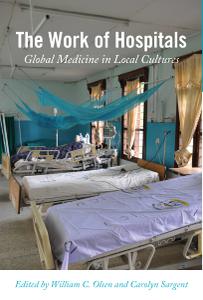 Work of Hospitals Global Medicine in Local Culture