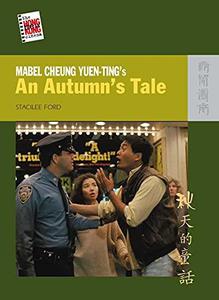 Mabel Cheung Yuen-Ting's An Autumn's Tale