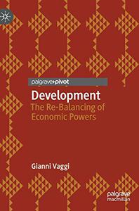 Development The Re-Balancing of Economic Powers