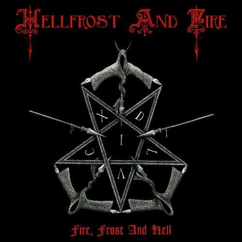 VA - Hellfrost And Fire - Fire, Frost and Hell (2022) (MP3)