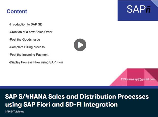 SAP S/4HANA Sales and Distribution Processes using SAP Fiori and SD-FI Integration