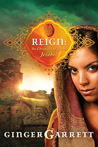 Reign The Chronicles of Queen Jezebel