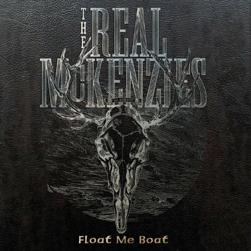 VA - The Real Mckenzies - Float Me Boat (Greatest Hits) Fat Wreck Chords (2022) (MP3)