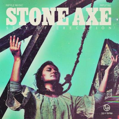 VA - Stone Axe - Stay Of Execution (2022) (MP3)